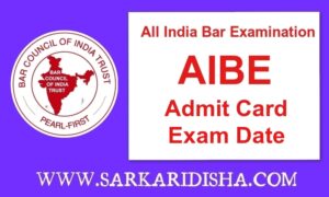 AIBE Admit card Exam Date 2023