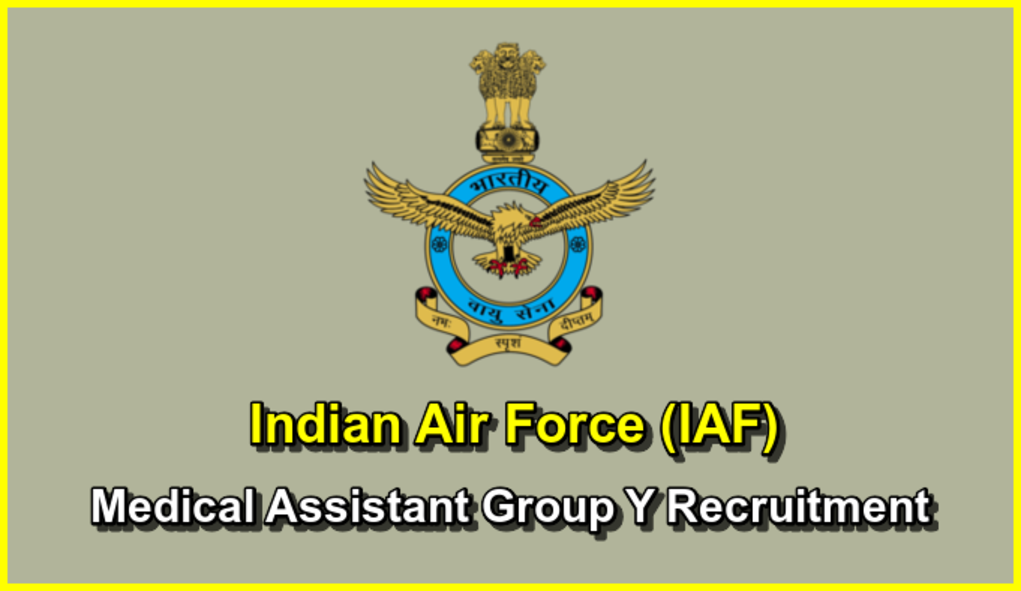 Air Force Air Force Medical Assistant Group Y Recruitment 2024
