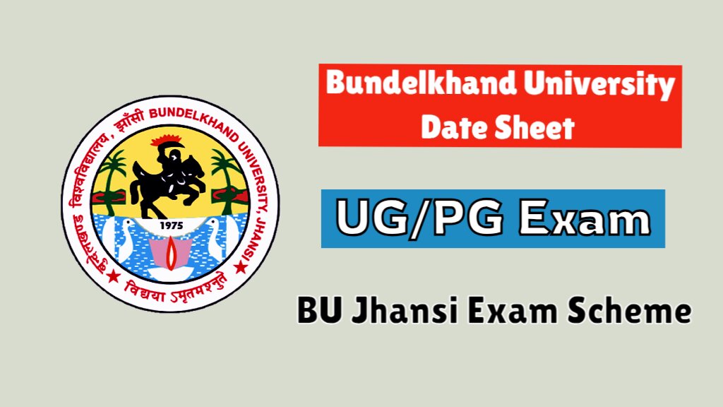 Bundelkhand University Date Sheet BU Jhansi Scheme