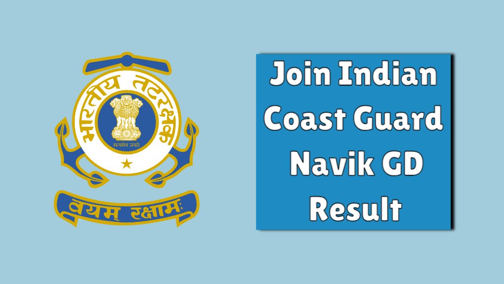 Coast Guard Navik GD result 2024