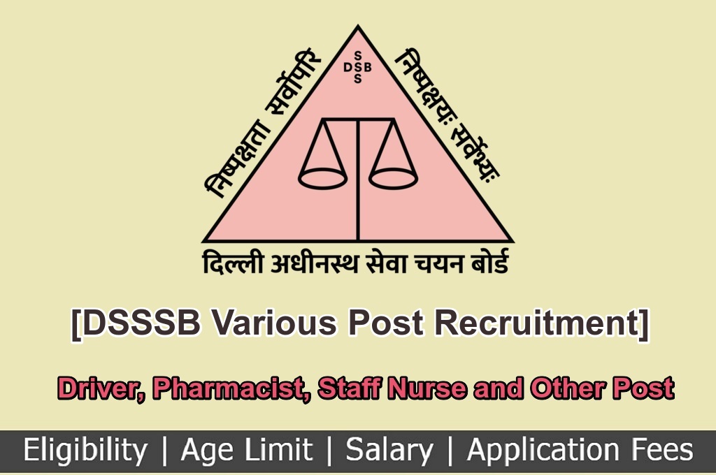 DSSSB Driver Various Post Recruitment