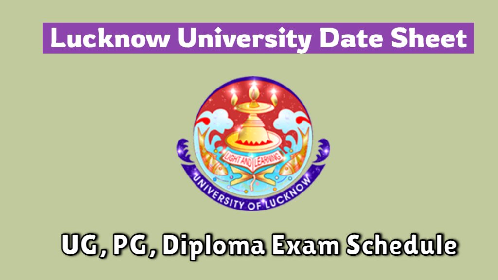Lucknow University Date Sheet 2024 Exam Schedule