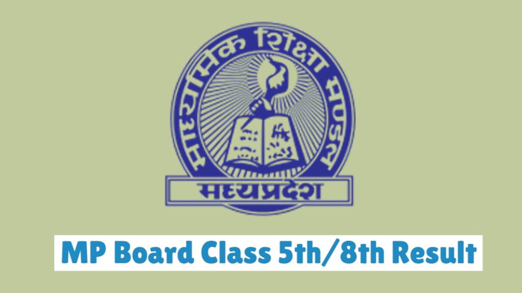 MP Class 5th 8th Result 2024