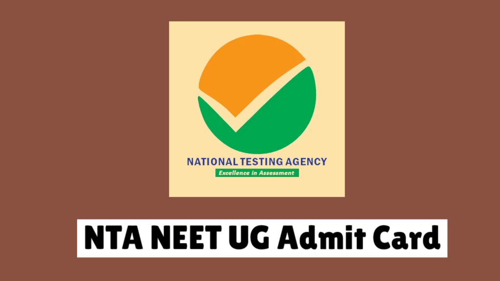 NTA NEET UG Admit Card 2024