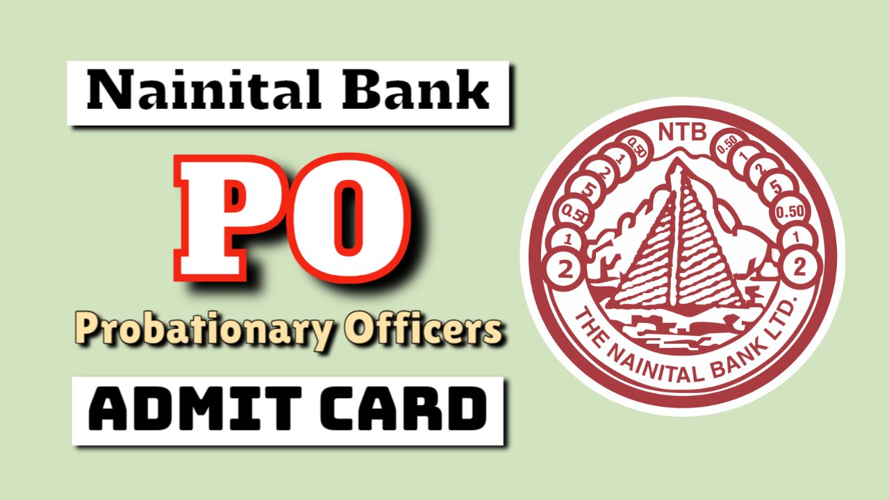 Nainital Bank PO Admit Card 2024