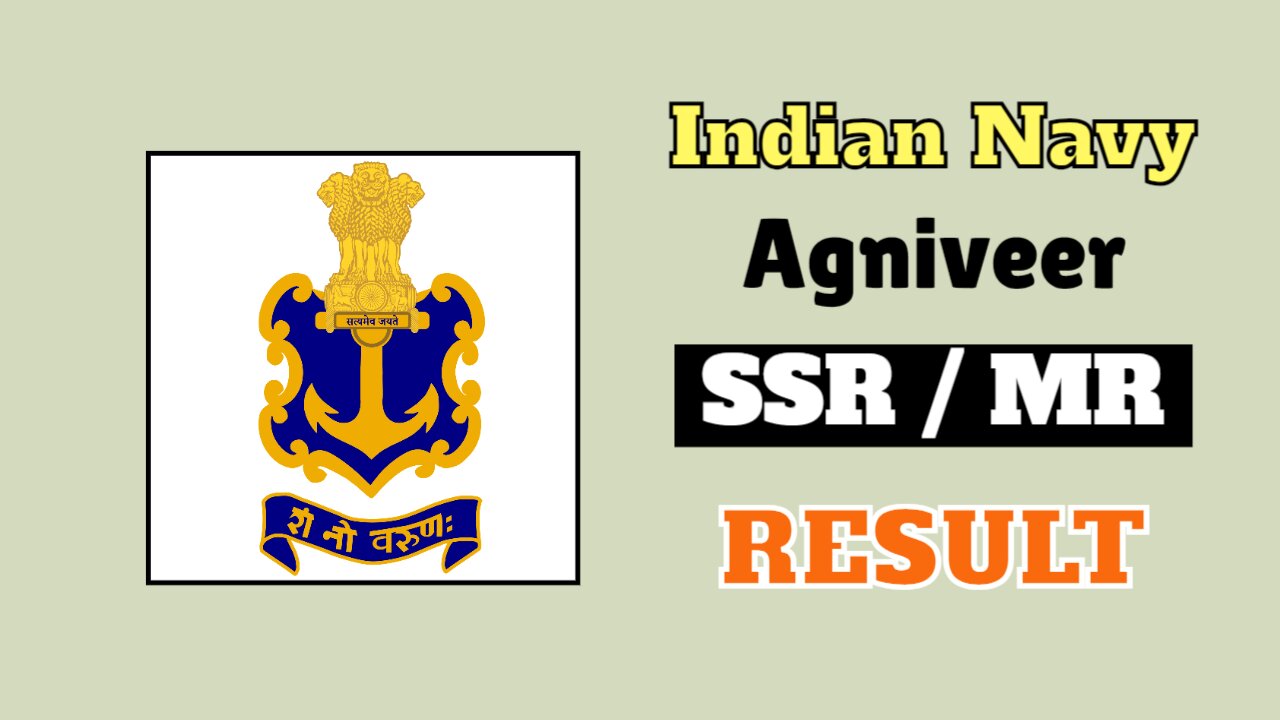 Navy Agniveer SSR MR Result