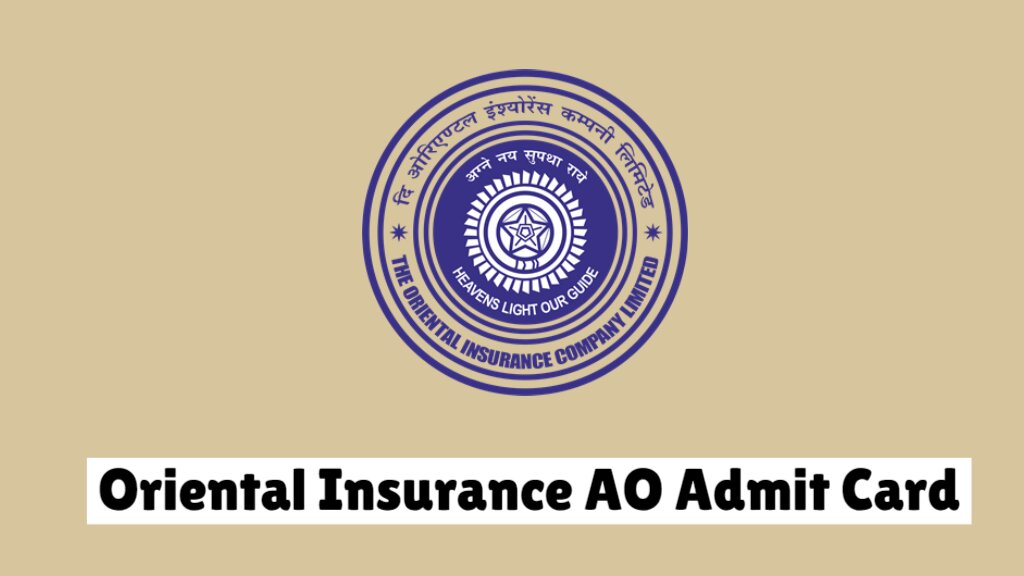 Oriental Insurance AO Admit Card 2024