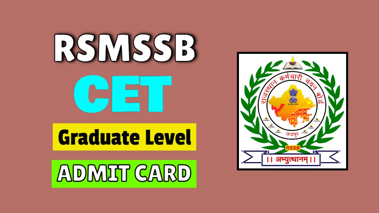 RSMSSB CET Graduate Level Admit Card 2024