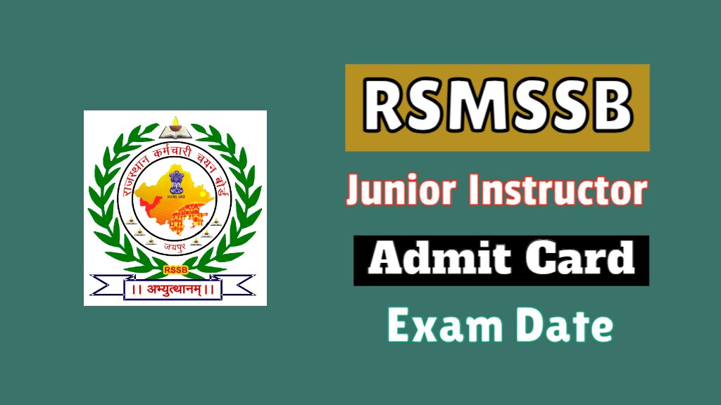 RSMSSB Junior Instructor admit card Exam Date 2024