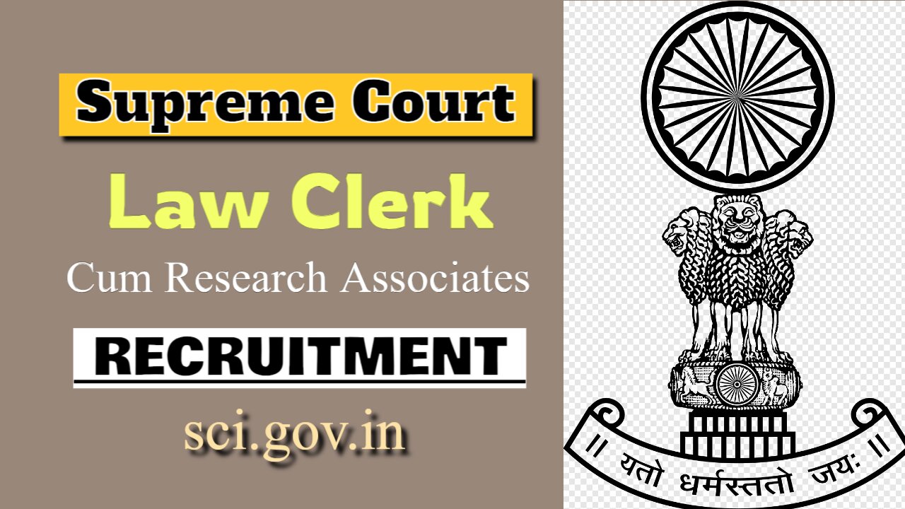 Supreme Court SCI Law Clerk Recruitment 2025