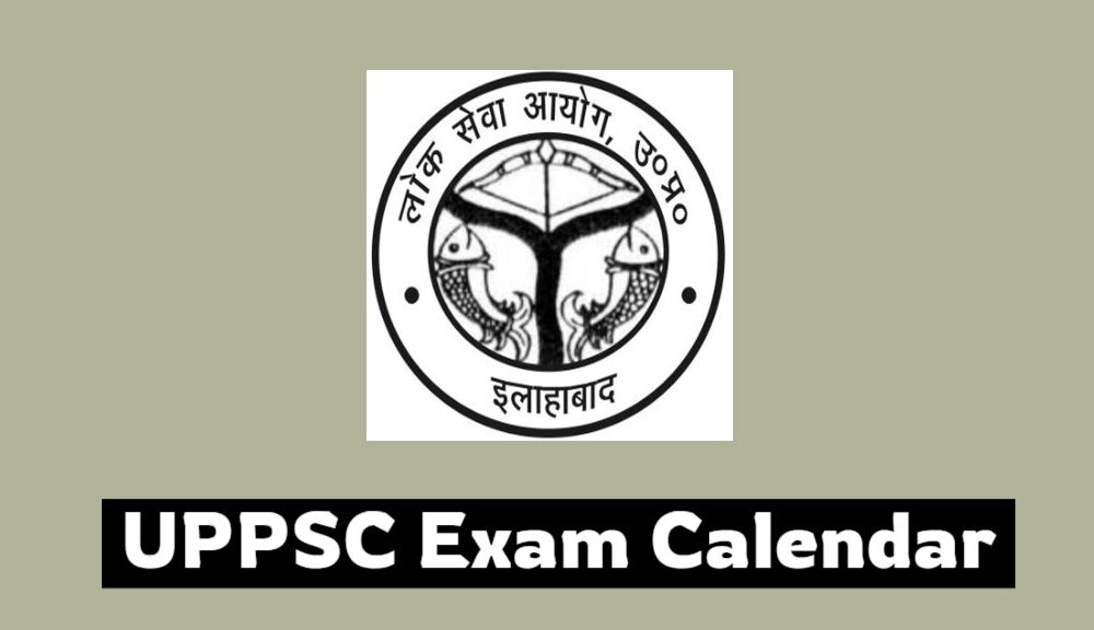 UPPSC Exam Calendar 2024 Download @uppsc.up.nic.in