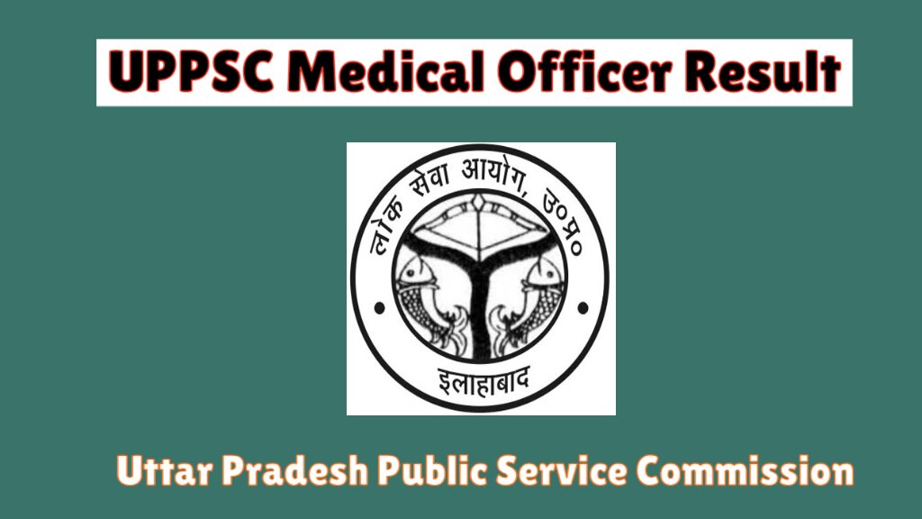 UPPSC Medical Officer Result 2024