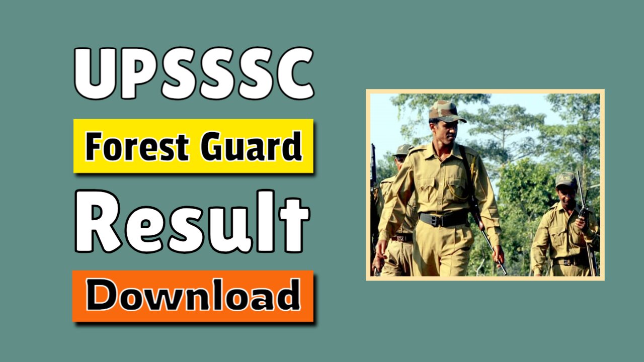 UPSSSC Forest Guard Eligibility Result 2024