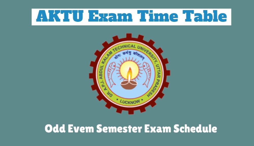 AKTU Time Table 20242025 Odd Semester Exam Date Sheet