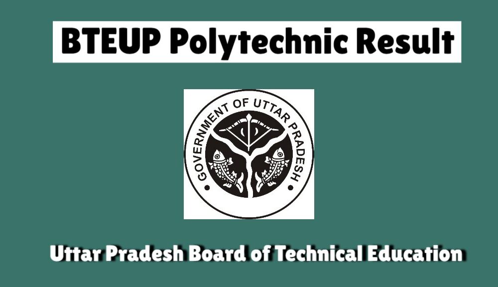 BTEUP Result 2024 OUT Odd Semester Polytechnic @bteup.ac.in