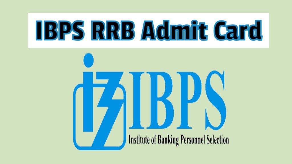 ibps rrb admit card 2024